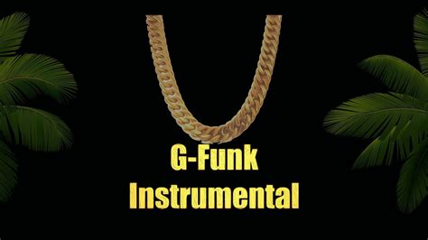 G Funk Type Beat West Coast Hip Hop Instrumental 2021 Youtube