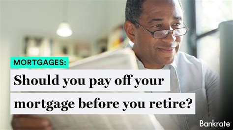 Should You Pay Off Your Mortgage Before You Retire Youtube