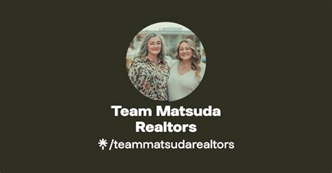 Team Matsuda Realtors Instagram Facebook Linktree