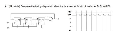 Solved 4 12 Points Complete The Timing Diagram To Show Chegg