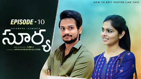 Surya Web Series Episode Shanmukh Jaswanth Mounika Reddy