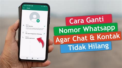 Cara Mengganti Nomor Whatsapp Agar Kontak Dan Chat Tidak Hilang YouTube