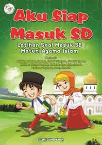 Aku Siap Masuk Sd Latihan Soal Masuk Sd Materi Agama Islam Ed Revisi