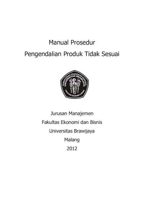 PDF Manual Prosedur Pengendalian Produk Tidak Sesuaimanajemen Feb Ub