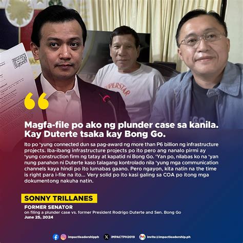 Impact Leadership Former Sen Sonny Trillanes Intends To File A