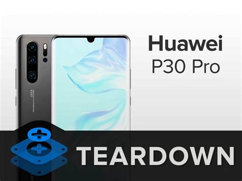 Huawei P30 Pro Teardown HD01