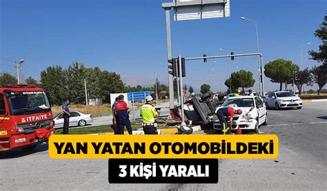 Yan Yatan Otomobildeki Ki I Yaraland Denizli Haber Haberdenizli