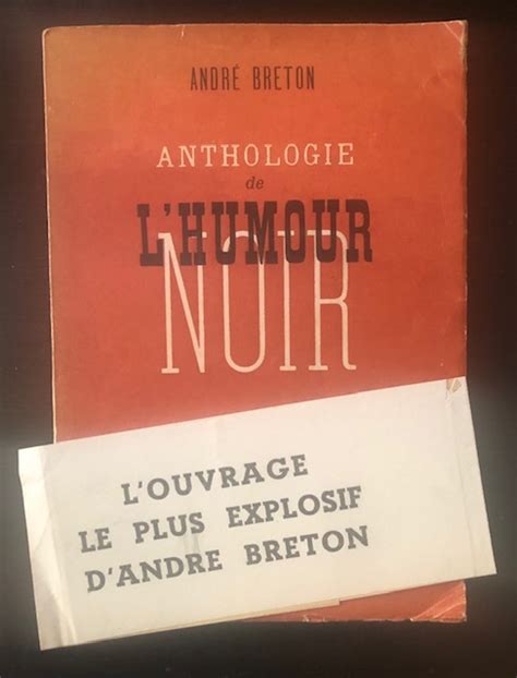 Anthologie De Lhumour Noir By Breton Andre Good Softcover 1940