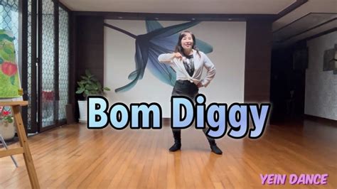 Bom Diggy Line Dance Easy Intermediate Youtube