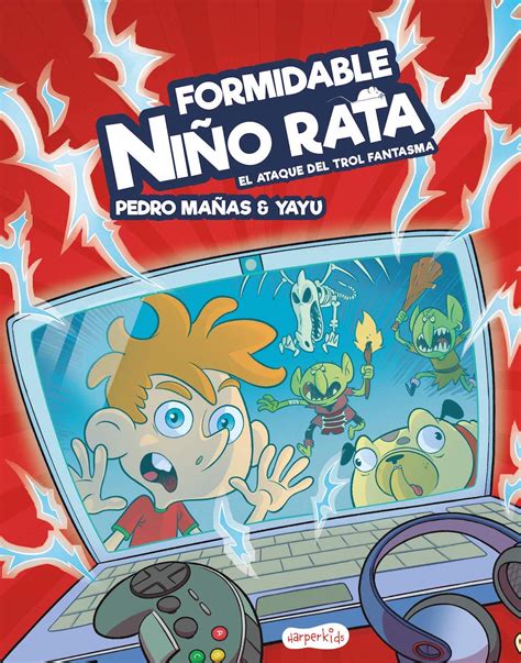 Formidable niño rata. El ataque del trol fantasma - Reseña en Pekeleke