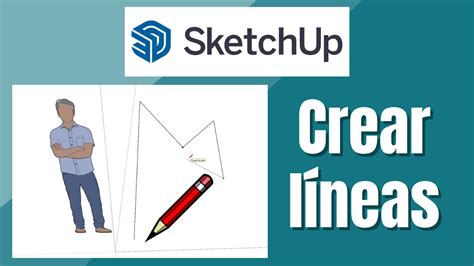 Tutorial Sketchup Crear L Neas Y Gesti N De Las Unidades Formaci N