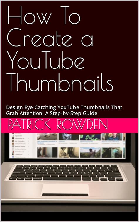 How To Create A Youtube Thumbnails Design Eye Catching