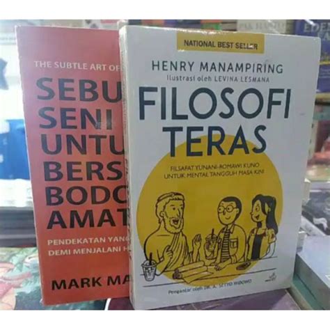 Jual Sebuah Seni Untuk Bersikap Bodo Amat Dan Filosofi Teras Shopee