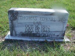 Thomas Edward Lail 1882 1945 Mémorial Find a Grave