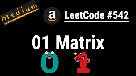 01 Matrix LeetCode 542 Python JavaScript Java And C YouTube