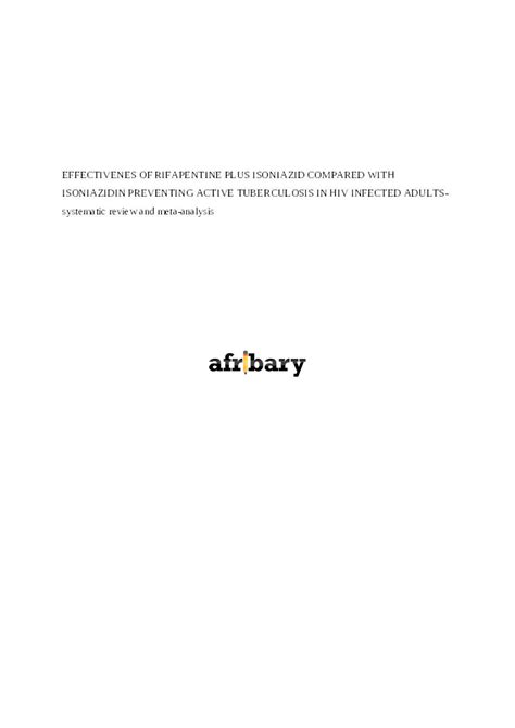 Systematic Review And Meta Analysis Of The Effectiveness Of Rifapentine Plus Isoniazid Compared
