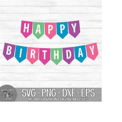 Happy Birthday Banner - Instant Digital Download - svg, png, - Inspire ...