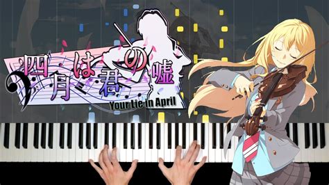 Hikaru Nara Your Lie In April Op Piano Cover And Tutorial Youtube