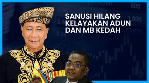 Kelayakan Sanusi Mb Dan Adun Gugur Youtube