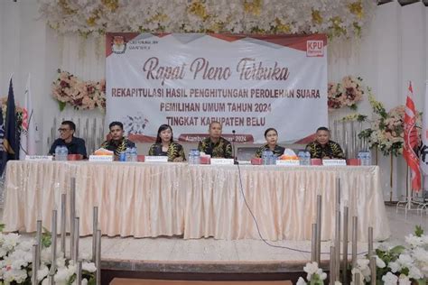 Kpu Belu Gelar Rapat Pleno Terbuka Rekapitulasi Penghitungan Suara