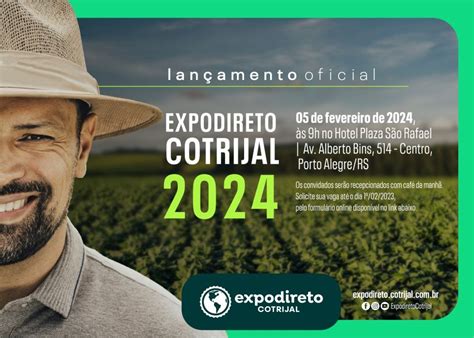 Lan Amento Oficial Da Expodireto Cotrijal Ser No Dia De