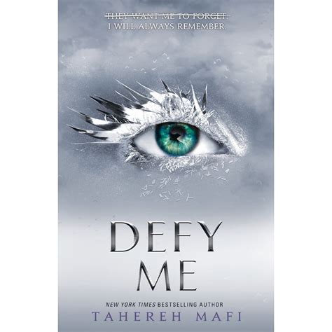 Defy Me Shatter Me Book 5 By Tahereh Mafi BIG W