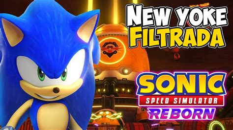 Primer Vistazo A New Yoke City En Sonic Speed Simulator Reborn