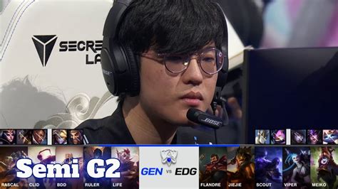 Edg Vs Gen Game Semi Finals S Lol Worlds Edward Gaming