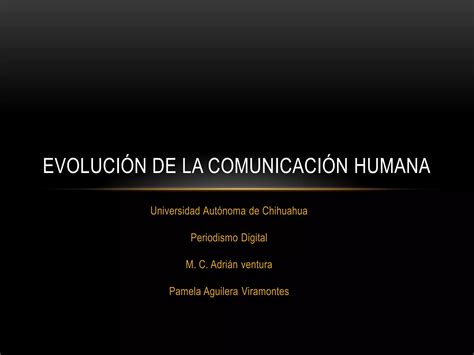 Evolución De La Comunicación Humana L Ppt