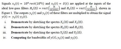 Solved Signals x1 t 104 rect 104t and x2 t δ t are Chegg