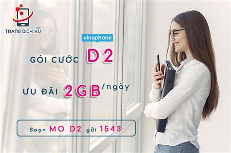 Đăng ký gói cước D2 VinaPhone 10K 2GB ngày gửi 888 1543