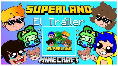 El Trailer De Superland Youtube