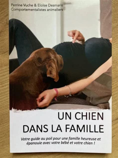 Guide Au Poil Un Chien Dans La Famille Par Comportementalismes