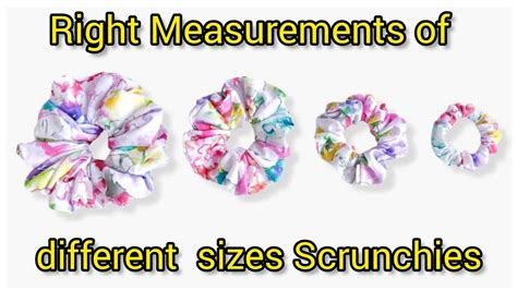 Scrunchies Measurements Xl Large Medium Small YouTube