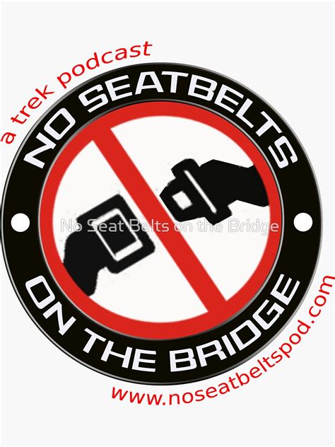 No Seatbelts Badge Logo Sticker For Sale By No Seat Belts On The