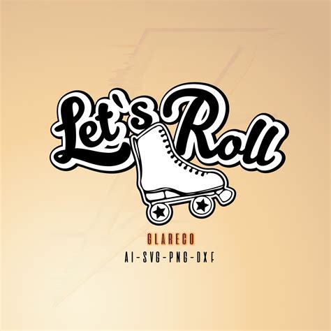 Let S Roll Roller Skates Svg Skate Svg Skating File Etsy Canada