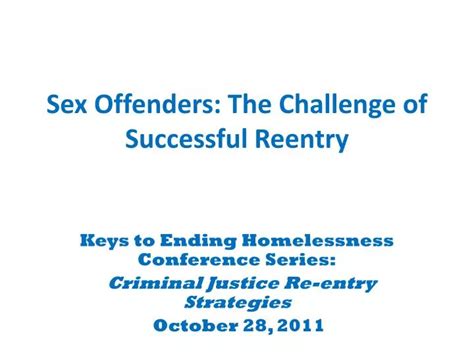 PPT Sex Offenders The Challenge Of Successful Reentry PowerPoint Presentation ID 2422668