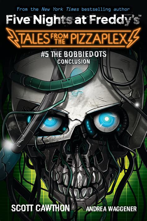 The Bobbiedots Conclusion An Afk Book By Scott Cawthon