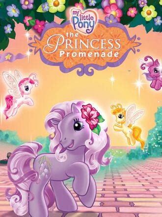 My Little Pony: The Princess Promenade - Okay Movies Wiki