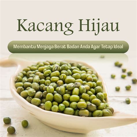 8 Manfaat Kacang Hijau Yang Penting Diketahui Dapat Menurunkan Berat