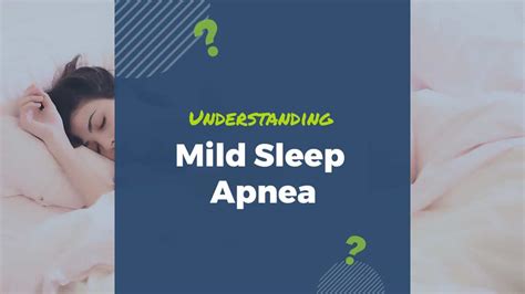 Understanding Mild Sleep Apnea - WellAwareSystems.com