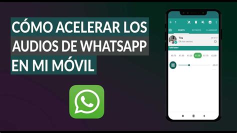 Cómo Acelerar los Mensajes de Audio de WhatsApp en Android o iPhone con