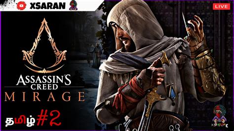 Assassin S Creed Mirage Tamil Gameplay Part Youtube