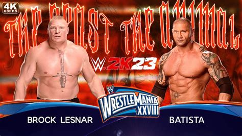 Dream Match Brock Lesnar Vs Batista Wwe 2k23 Youtube