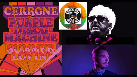 Cerrone X Purple Disco Machine Summer Lovin 2022 New Disco Mix