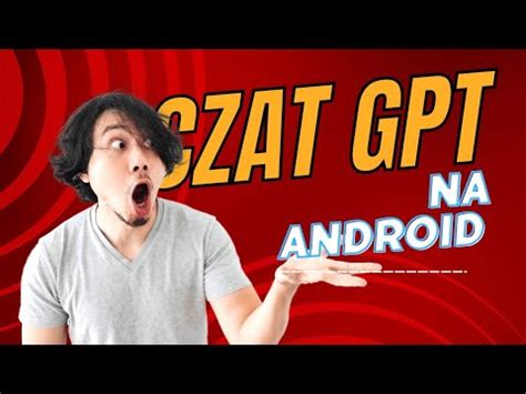 jak używać czatu gpt w systemie Android YouTube