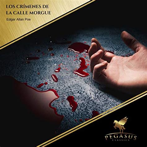 Los Crímenes De La Calle Morgue Edición Audio Audible Edgar Allan