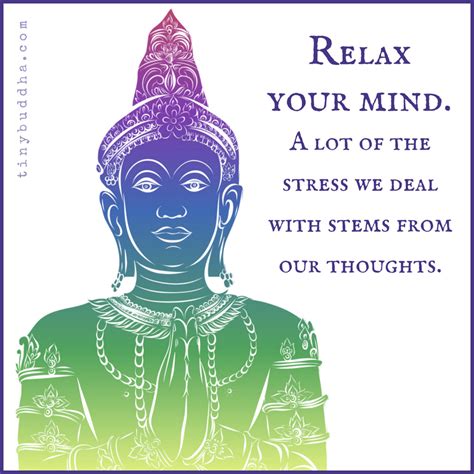 Relax Your Mind - Tiny Buddha