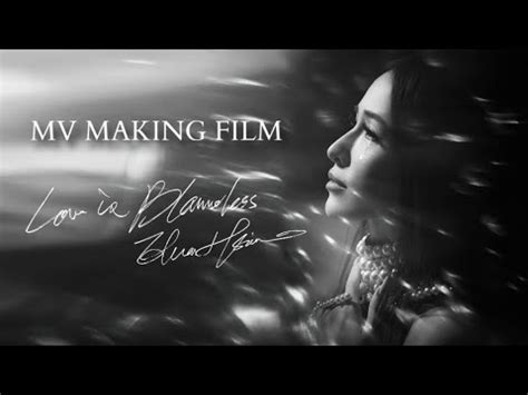 Elva Hsiao Love Is Blameless Mv Making Film Youtube Music