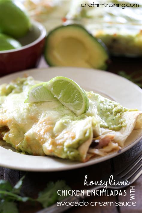 Honey Lime Chicken Enchiladas With Avocado Cream Sauce Chef In Training